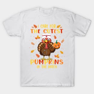 I Care For Cutest Pumpkins Patch School Nurse Thanksgiving T-Shirt